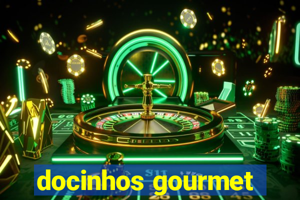 docinhos gourmet